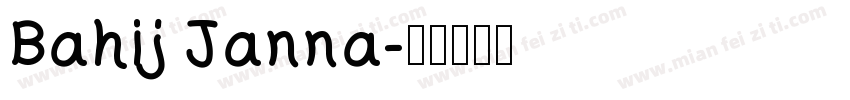 Bahij Janna字体转换